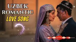 Uzbek Lovewave Vibes &ndash; Soft Romantic Songs for Daily Listening