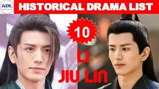 李九霖 Li Jiu Lin | Historical Drama List | ADL