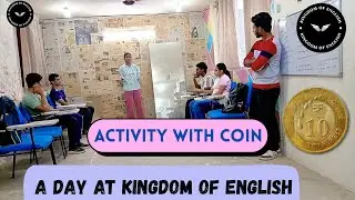 Activity with coin | Kingdom of English | Fun Speaking Session 
