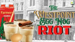 The US Army's Egg Nog Riot