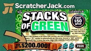 How to Win: Stacks of Green - $200,000 - CA Lottery Scratch Ticket | ScratcherJack.com