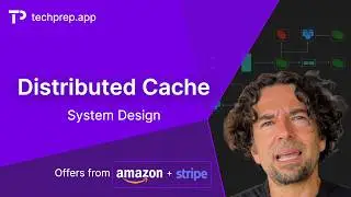 Distributed Cache (Redis): System Design Interview (Stripe & Amazon Offers)