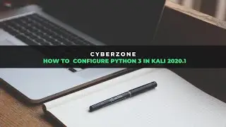 ICTProLabs:How to Install Python 3.8.2 in Kali Linux 2020.1