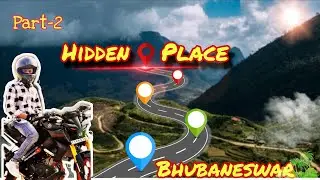 Bhubaneswar Hidden Place 🌄 location reveal// Part-2 // MOTOVLOG//