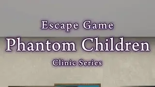escape-game-the-list Hard: Phantom Children 공략 full walkthrough