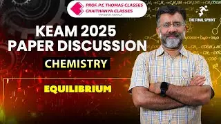 KEAM 2025 SOLVED PAPER FOR KEAM 2026 | CHEMISTRY | EQUILIBRIUM