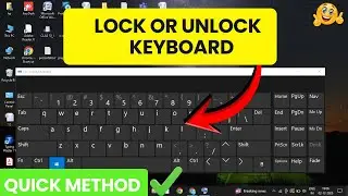 Keyboard Locked on Windows 10? Here&rsquo;s How to Unlock It!