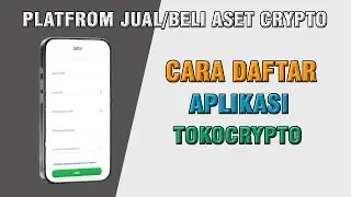 Cara Daftar di Aplikasi Tokocrypto | Apk Jual Beli Aset Crypto Terbaik di Indonesia