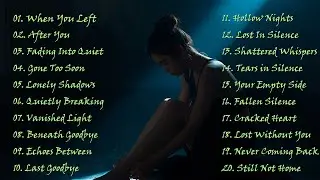 Heartbroken Love Song Playlist💔😭 English Sad Song 2026 | NikeNee| Emotional Sad Pop Music