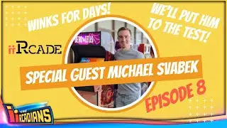 Ep. 8 - Special Guest Michael Svabek from iiRcade!