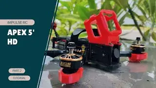 How to build your drone - Impulse RC Apex 5' - Part 2 | Bahasa Indonesia