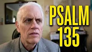 The LORD Does What He Pleases . . . ESV Bible Reading from Psalms 135:6.  Prayer.