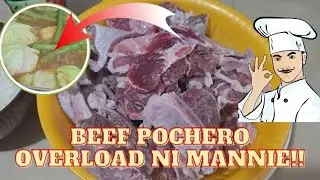MANNIE'S VERSION BEEF POCHERO OVERLOAD.
