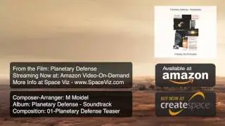 01 &ldquo;Planetary Defense Teaser&rdquo; from the &ldquo;Planetary Defense - Soundtrack&rdquo; by SpaceViz (Space Viz) Clip