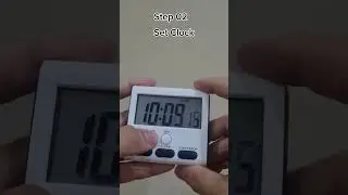 Digital Timer Step 02 Set Clock