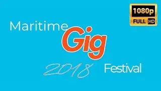 Gig Maritime Festival 2018 - Short Version