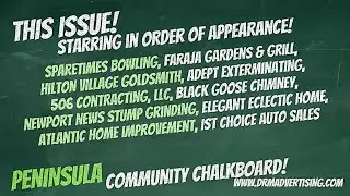New PENINSULA!  DRM's Community Chalkboard Video Magazine!  V251 PROMO To Book: 757-399-5103