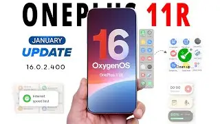 OnePlus 11R Just Got 50+ AMAZING Features with OxygenOS 16 Update