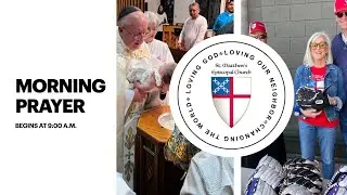 Morning Prayer - Rite II: Tuesday, January 20, 2026