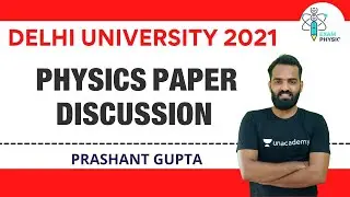 Delhi University 2021 Physics Paper Discussion-1 | Electronics PYQ Discussion | Exam Physics
