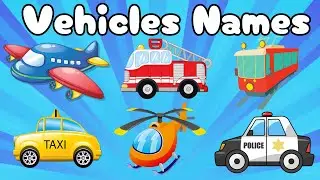 Learn Vehicles for Kids | Talking Flashcards | Kids vocabulary - Transportation