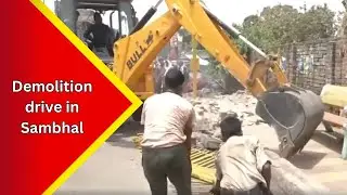 Demolition drive carried out by district administration in Sambhal to beautify the city...