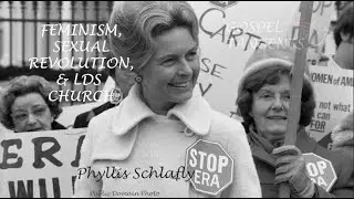 435; Feminism, Sexual Revolution, & LDS Church (Part 2 of 4 Taylor Petrey)