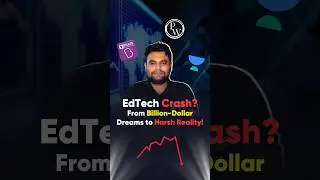 EdTech Scam? Billion-Dollar Startups Are Failing FAST! 🚨 #Byjus #PhysicsWallah #EdTechCrisis