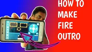 How to make fire outro|| How To make outro for YouTube viedo ||Outro kaise banaye mobile se
