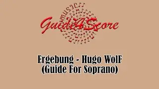 Ergebung - Hugo Wolf (Guide For Soprano)
