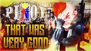 PINOY | PUBG - That was Very Good (INTENSE MUSIC)