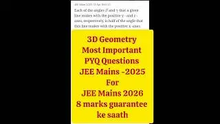 3D Geometry||Most Important PYQ Q|| JEE Mains -2025||ForJEE Mains 2026||8 marks guarantee  ke saath