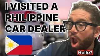I Visited A Philippine Dealership!