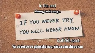 [Lyrics + Vietsub] In The End - Linkin Park