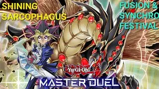 SHINING SARCOPHAGUS! - FUSION & SYNCHRO FESTIVAL! - YUGIOH MASTER DUEL!