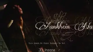 [Official Video] Ankhein Na - JD Insane | Visuals By - Ayush | Prod.By - Basso Beatz