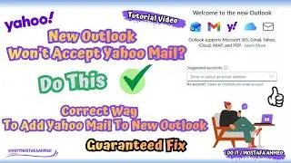 Add Yahoo Mail To New Outlook in Windows 11 (Step-By-Step Guide)