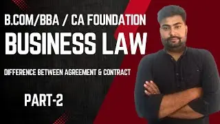 Difference between Agreement & Contract | Business Law | Indian contract Act 1872 #rakeshsir 