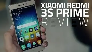 XIaomi Redmi 3S Prime Review