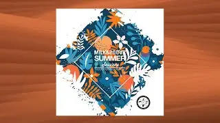 Milk & Sugar pres. ☀ Summer Sessions 2025 ☀