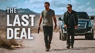 The Last Deal 🎬 Action Crime Thriller 🎬 Full English Movie 4K