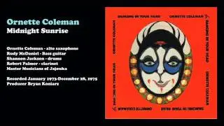 Ornette Coleman - Midnight Sunrise (1973