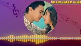 Timi Bina Mandaina Yo Maan - New Nepali Movie JOHNNY GENTLEMAN Song | Paul Shah, Aanchal Sharma