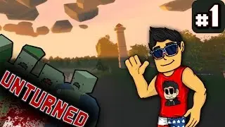 UNTURNED! Ep. 1: Surviving!! #MidgetArmy (Multiplayer Server - PvP)