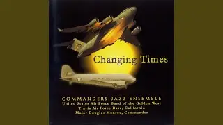 Changing Times