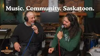 Building a Music Community in Saskatoon | Bloom Sunrise Sessions Ep 2