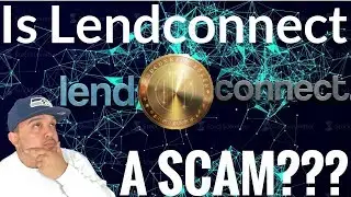 Is lendconnect a scam? February 2018