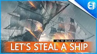 Assassin's Creed IV: Black Flag Best Naval Mission Let's Steal A Ship [1080p/60FPS]