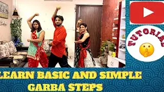 Garba Steps For Beginners || Navratri Special 2023 || Easy steps | New Garba Dance Tutorial |
