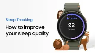 Galaxy Watch7: How to use sleep tracking for better sleep | Samsung
